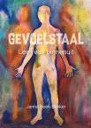 'Gevoelstaal' van Janna Beek-Bakker